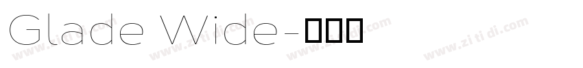 Glade Wide字体转换